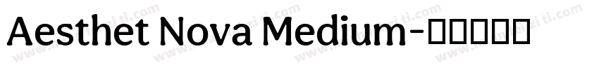 Aesthet Nova Medium字体转换